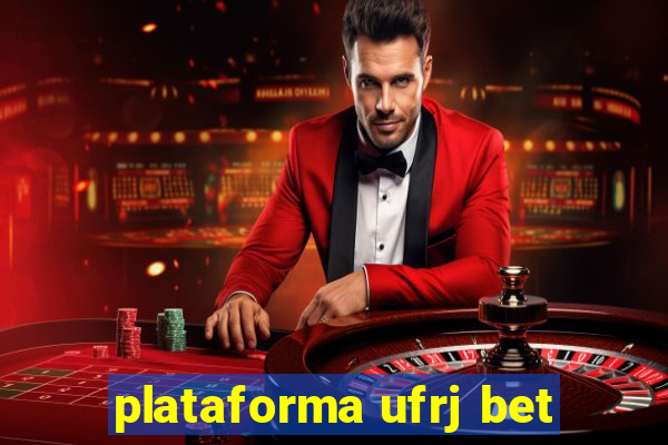 plataforma ufrj bet